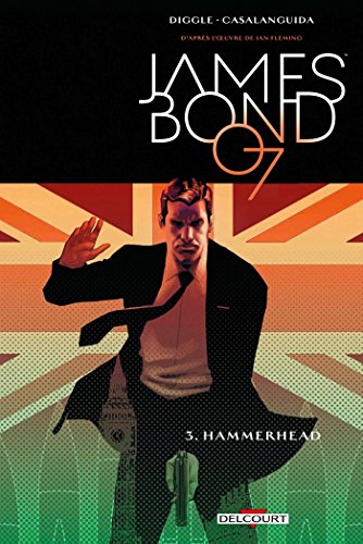 James Bond T03: Hammerhead